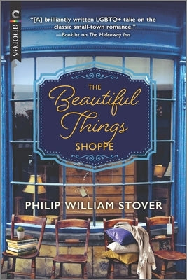 The Beautiful Things Shoppe by Stover, Philip William