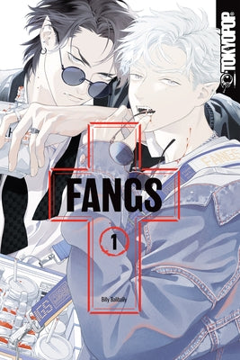 Fangs, Volume 1, 1 by Balibally, Billy