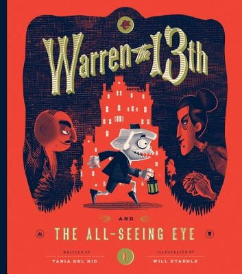 Warren the 13th and the All-Seeing Eye by Del Rio, Tania