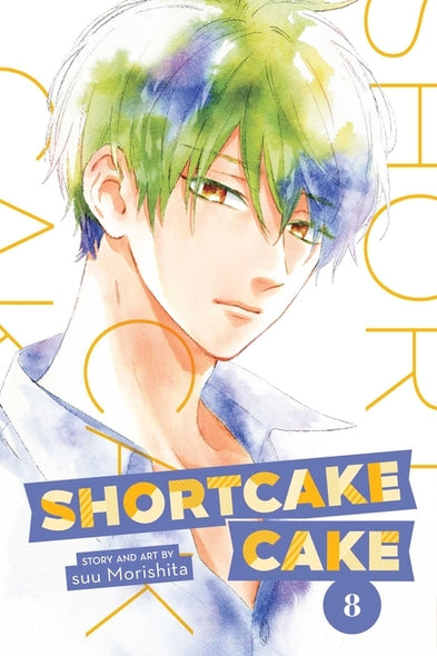 Shortcake Cake, Vol. 8, Volume 8 by Morishita, Suu