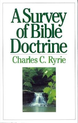 A Survey of Bible Doctrine by Ryrie, Charles C.