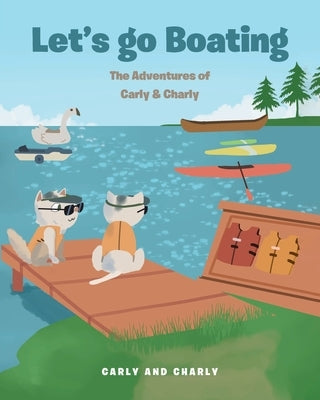 Let's go Boating by Carly