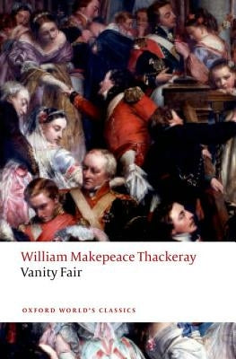 Vanity Fair by Thackeray, William Makepeace