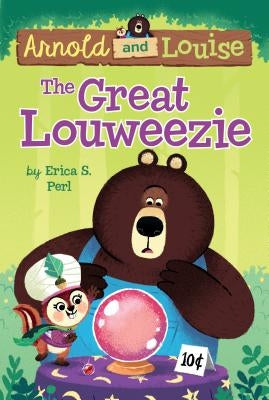 The Great Louweezie #1 by Perl, Erica S.