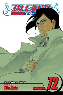 Bleach, Vol. 72, Volume 72 by Kubo, Tite