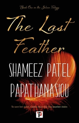 The Last Feather by Patel Papathanasiou, Shameez