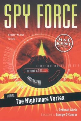 Mission: The Nightmare Vortex by Abela, Deborah