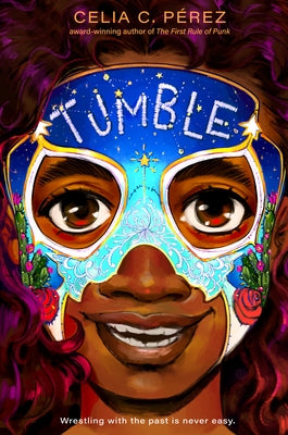 Tumble by Pérez, Celia C.