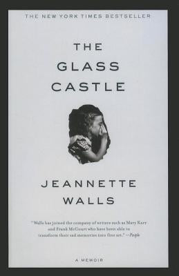 The Glass Castle by Walls, Jeannette