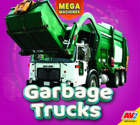 Garbage Trucks by Carr, Aaron