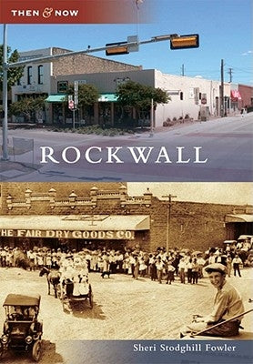 Rockwall by Stodghill Fowler, Sheri