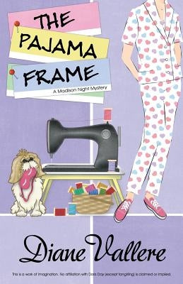 The Pajama Frame by Vallere, Diane