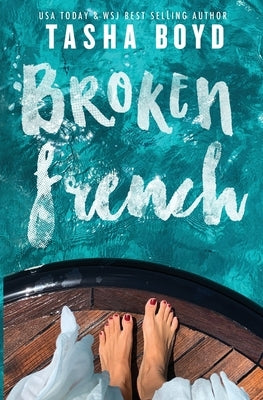Broken French by Boyd, Tasha