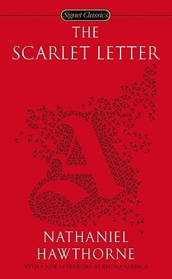 The Scarlet Letter by Hawthorne, Nathaniel