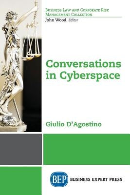 Conversations in Cyberspace by D'Agostino, Giulio