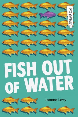 Fish Out of Water by Levy, Joanne