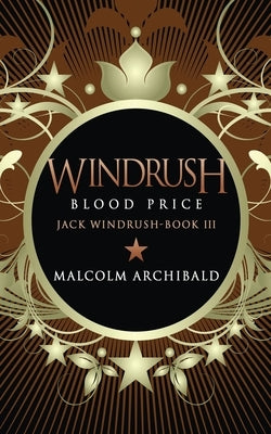 Windrush - Blood Price by Archibald, Malcolm