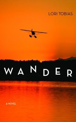 Wander by Tobias, Lori