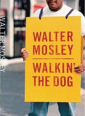 Walkin' the Dog by Mosley, Walter