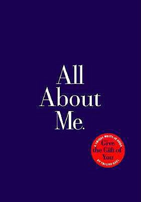 All about Me: The Story of Your Life by Keel, Philipp