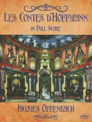 Les Contes d'Hoffmann in Full Score by Offenbach, Jacques