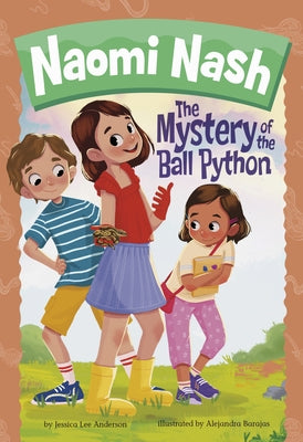 The Mystery of the Ball Python by Anderson, Jessica Lee