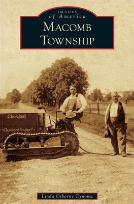 Macomb Township by Cynowa, Linda Osborne