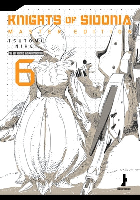 Knights of Sidonia Master Edition, Volume 6 by Nihei, Tsutomu