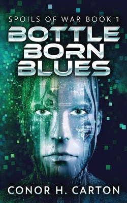 Bottle Born Blues by Carton, Conor