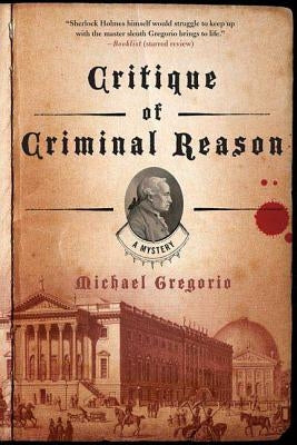 Critique of Criminal Reason by Gregorio, Michael