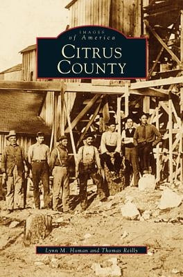 Citrus County by Homan, Lynn M.