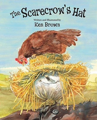 The Scarecrow's Hat by Brown, Ken