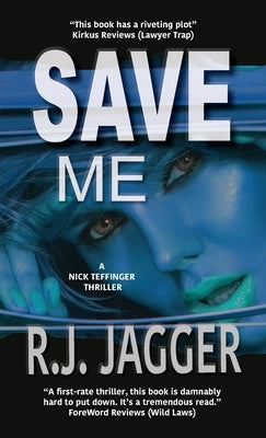 Save Me by Jagger, R. J.