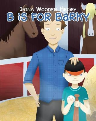 B is for Barky by Wooden Heisey, Irina