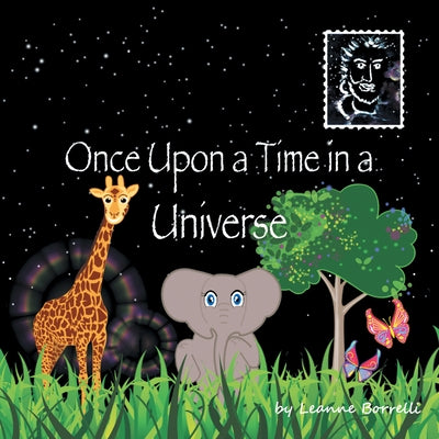 Once Upon a Time in a Universe by Borrelli, Leanne