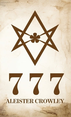 777 Hardcover by By Aleister Crowley