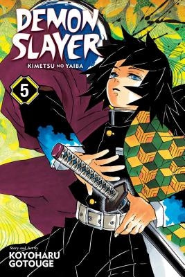 Demon Slayer: Kimetsu No Yaiba, Vol. 5, Volume 5 by Gotouge, Koyoharu
