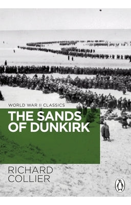 The Sands of Dunkirk by Collier, Richard