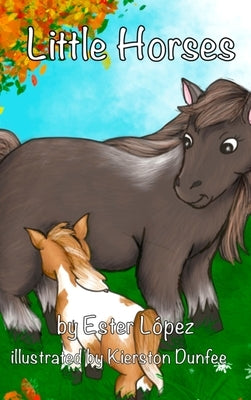Little Horses by Lopez, Ester