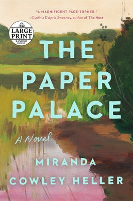 The Paper Palace by Cowley Heller, Miranda
