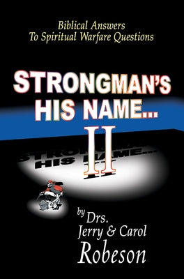 Strongman's His Name...II by Robeson, Jerry