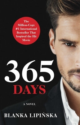 365 Days, 1 by Lipinska, Blanka