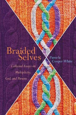 Braided Selves by Cooper-White, Pamela