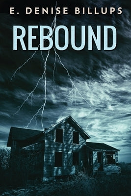 Rebound by Billups, E. Denise