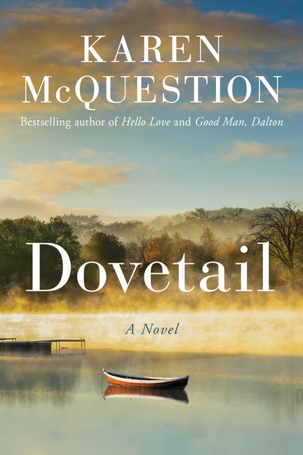 Dovetail by McQuestion, Karen