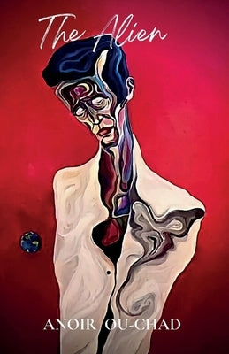 The Alien by Ou-Chad, Anoir