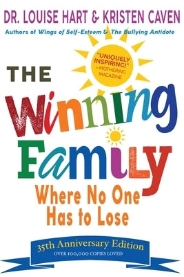 The Winning Family: Where No One Has to Lose by Hart, Louise