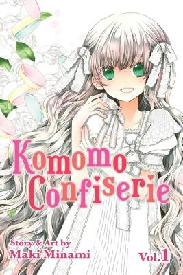 Komomo Confiserie, Vol. 1 by Minami, Maki