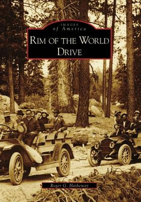 Rim of the World Drive by Hatheway, Roger G.