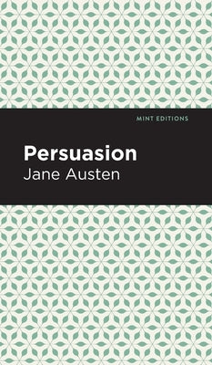 Persuasion by Austen, Jane